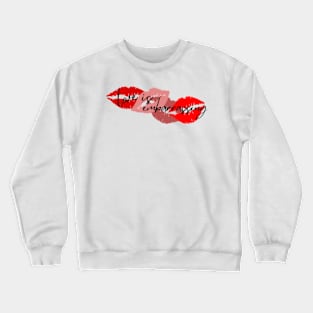 Love is Embarrassin Crewneck Sweatshirt